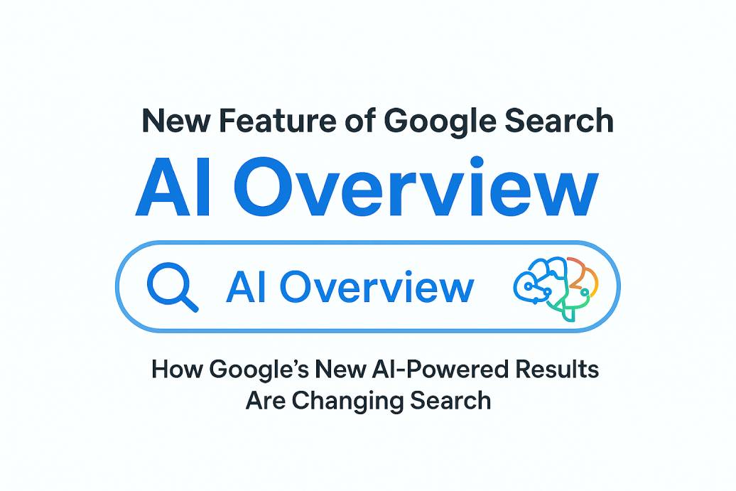 Google AI Overview Guide